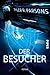 Der Besucher: Roman (German Edition)