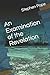 An Examination of the Revel...