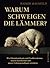 Warum schweigen die Lämmer? by Rainer Mausfeld