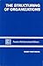 The Structuring of Organizations by Henry Mintzberg