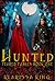 Hunted (Feared Fables, #1) by Isla Jones