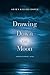 Drawing Down the Moon (Jame...