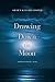 Drawing Down the Moon (James Island Trilogy #1)