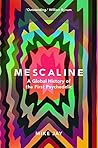 Mescaline: A Glob...