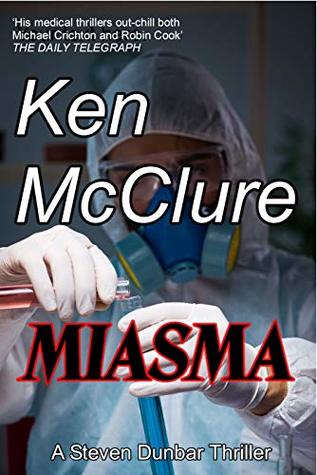 Miasma (Dr Steven Dunbar #12)