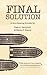 Final Solution