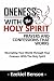 Oneness With The Holy Spiri...