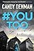 #YouToo (Dr Jocasta Hughes #3)