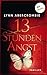 13 Stunden Angst: Thriller
