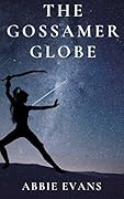 The Gossamer Globe