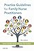 Practice Guidelines for Family Nurse Practitioners E-Book