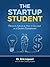 The Startup Student: Practi...