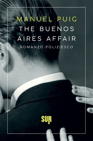 The Buenos Aires Affair. Romanzo poliziesco