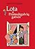 Lota iš Pramuštgalvių gatvės by Astrid Lindgren Lota iš Pramuštgalvių gatvės by Astrid Lindgren
