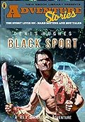 Adventure Stories: Black Sport