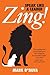 Zing!: Speak Like a Leader