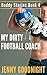 My Dirty Football Coach (Gay Daddy Erotica): Daddy Stories Book 4