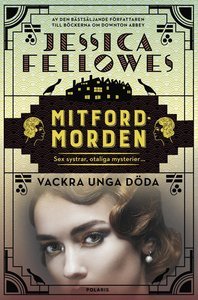 Vackra unga döda (Mitford-morden, #2)
