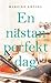 En nästan perfekt dag