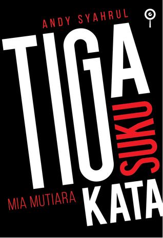 Tiga Suku Kata (Detektif Andy Syahrul, #9)