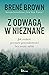 Z odwagą w nieznane. Jak zn...