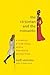 The Victorian and the Romantic: A Memoir, a Love Story, and a Friendship Across Time