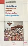 İstanbul Barları: Meyhane Üzre Rûzname, Bodrum Barları, Galata Gazinoları