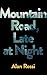 Mountain Road, Late at Night