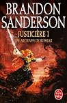 Justicière, Partie 1