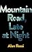 Mountain Road, Late at Night