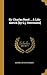 Sir Charles Reed ... a Life-Sketch