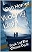 Waking Light: Book 1 of The...