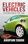 Book cover for Electric Vehicles: And the End of ICE age