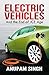Electric Vehicles by Anupam Singh