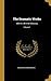 The Dramatic Works: With A Life And Glossary; Volume 1