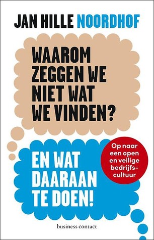 Waarom zeggen we niet wat we vinden?