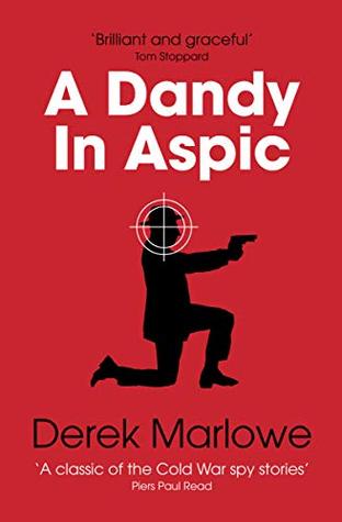 A Dandy in Aspic (Kindle Edition)