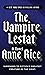 The Vampire Lestat (The Vam...