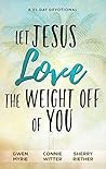 Let Jesus Love th...