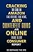 Cracking the code on amazon Fake reviews.fake news and counterfeit goods an online trade alert consumer report