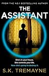 The Assistant by S.K. Tremayne