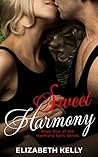 Sweet Harmony by Elizabeth Kelly Sweet Harmony by Elizabeth Kelly