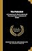 The Federalist: A Commentary On The Constitution Of The United States. A Collection Of Essays