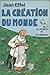 La création du monde (Les plantes et les animaux)