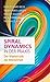 Spiral Dynamics in der Praxis: Der Mastercode der Menschheit (German Edition)