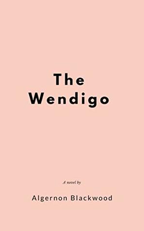 The Wendigo