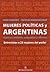 Mujeres politicas y argentinas