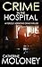 Crime in the Hospital (Dete...