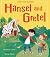 Hansel and Gretel by Josephine Collins