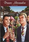 Prince Alexandre Prince Alexandre